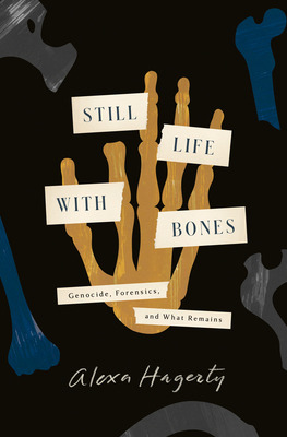 Libro Still Life With Bones: Genocide, Forensics, And Wha...