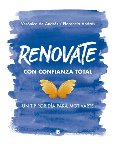 Imagen 1 de 2 de Libro Renovate Con Confianza Total - Verónica De Andrés