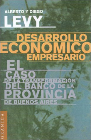 Libro Desarrollo Economico Empresario De Alberto R. Levy, Di