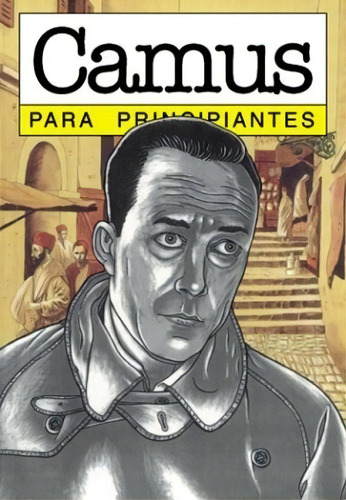 Camus Para Principiantes, De David - Alain Korkos Zane Mairowitz. Editorial Sin Editorial En Español