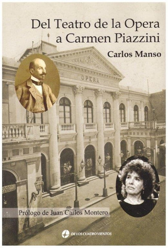 Manso - Del Teatro De La Opera A Carmen Piazzini - Libro