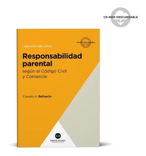 Responsabilidad Parental / Claudio Belluscio