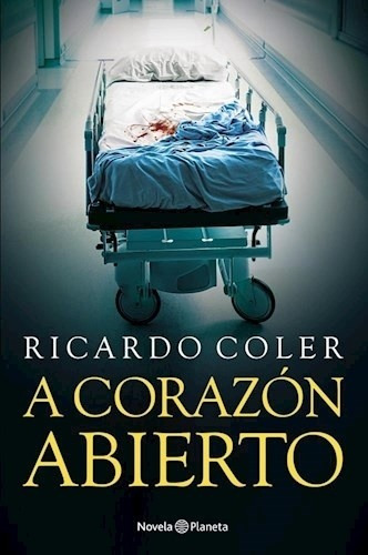 A Corazon Abierto - Ricardo Coler