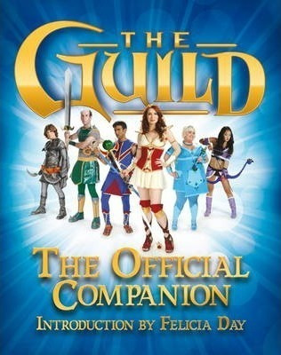 The Guild: The Official Companion - Titan Books