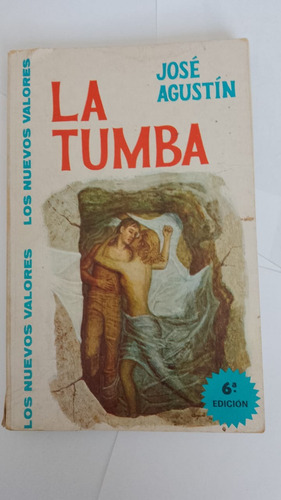 La Tumba / José Agustín (usado, 1972) (Usado)