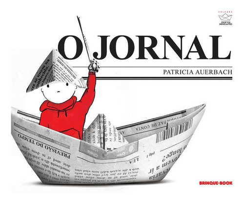 O Jornal (nova Edição), De Auerbach, Patrícia. Editora Brinque Book, Capa Mole Em Português