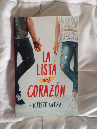 La Lista Del Corazón - Kasie West