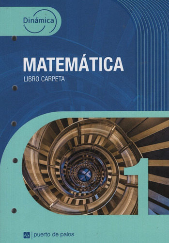 Dinamica Matematica 1 - Libro Carpeta - Puerto De Palos