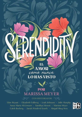 Libro - Serendipity - Marissa Meyer (compiladora)