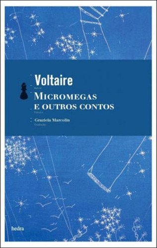 Micromegas E Outros Contos, De Voltaire. Editora Hedra, Capa Mole, Edição 1ª Edição - 2007 Em Português