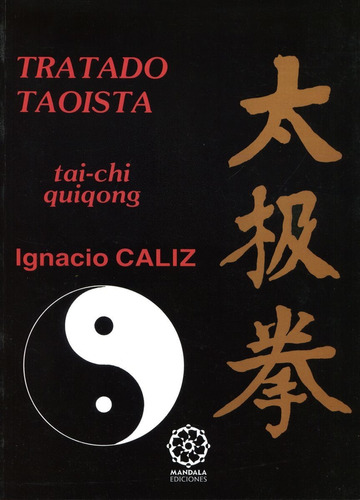 Tratado Taoista . Tai Chi Quigong (n.e.)