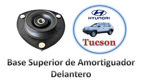 Base Superior Del Amortiguador Delantero  Hyundai Tucson