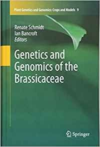 Genetics And Genomics Of The Brassicaceae (plant Genetics An