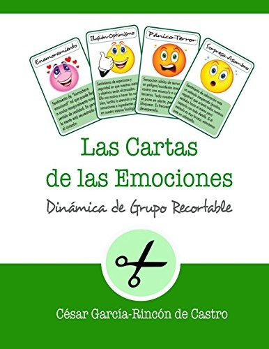 Libro : Las Cartas De Las Emociones: Dinamica De Grupo Re...