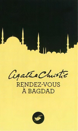 Rendez Vous Bagda, De Christie, Agatha. Editorial Livre De Poche En Francés