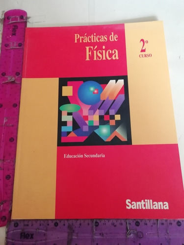 Prácticas De Física 2do Curso Secundaria Rodolfo Hernández