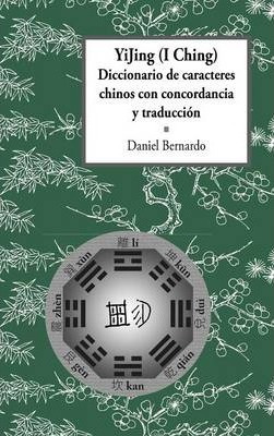 Libro Yijing (i Ching) Diccionario De Caracteres Chinos C...