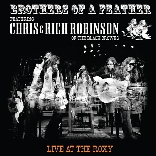 Cd: Brothers Of A Feather: Live At The Roxy
