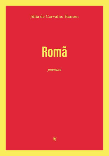Libro Roma Poemas De Hansen Julia De Carvalho Chao Da Feira
