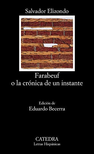 Farabeuf O La Cronica De Un Instante Coleccion Letras Hisp, De Vvaa. Editorial Cátedra, Tapa Blanda En Español, 9999