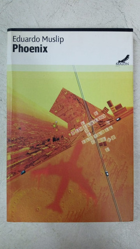 Phoenix - Eduardo Muslip - Malon