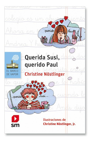 Imagen 1 de 1 de Libro Querida Susi, Querido Paul - Christine Nöstlinger