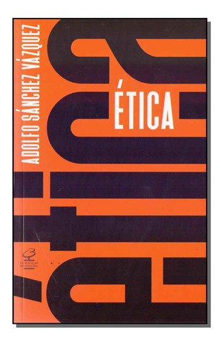 Libro Etica 39ed 18 De Vazquez Adolfo Sanchez Civilizacao B