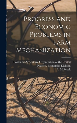 Libro Progress And Economic Problems In Farm Mechanizatio...