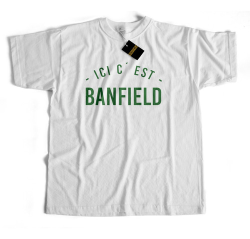 Remera  Aquí Está Banfield- Ici C Est  Banfield Futbol