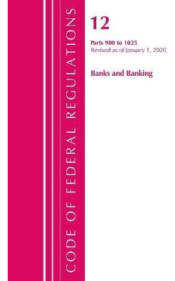 Libro Code Of Federal Regulations, Title 12 Banks And Ban...