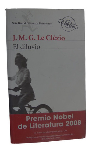 El Diluvio J. M. G. Le Clezio El Diluvio Premio Nobel