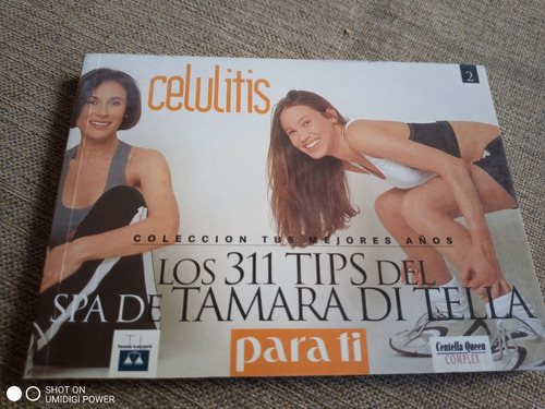 Celulitis Los 311 Tips Del Spa De Tamara Di Tella 