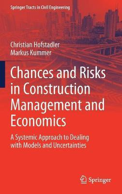 Libro Chances And Risks In Construction Management And Ec...