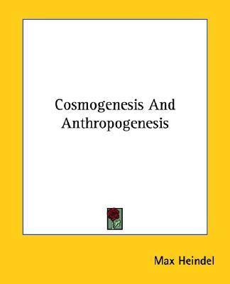 Libro Cosmogenesis And Anthropogenesis - Max Heindel