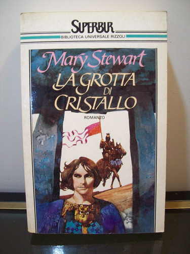 Adp La Grotta Di Cristalla Mary Stewart / Ed. Rizzoli 1986 