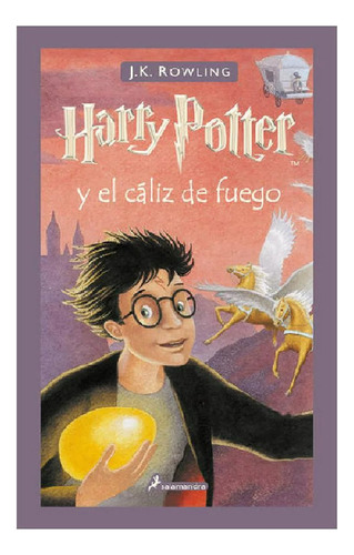 Harry Potter 4 Y El Caliz De Fuego Pasta Dura