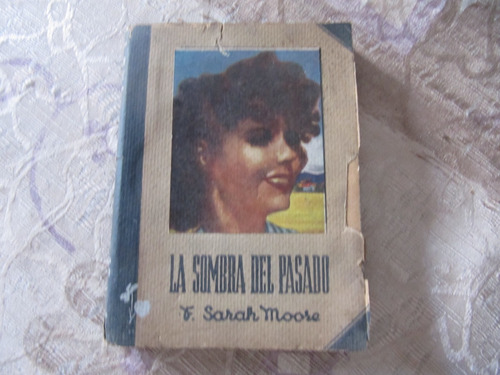 La Sombra Del Pasado - Frances Sarah Moore - Colecci Violeta