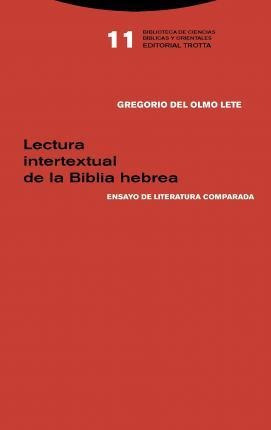 Lectura Intertextual De La Biblia Hebrea  Pd  Olmo Laqwe