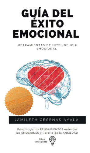 Libro Guía Del Éxito Emocional Herramientas De Inteligencia