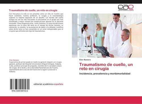 Libro: Traumatismo De Cuello, Un Reto En Cirugía: Incidencia