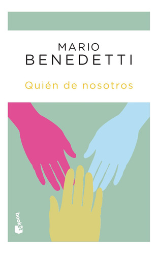 Quién De Nosotros - Mario Benedetti