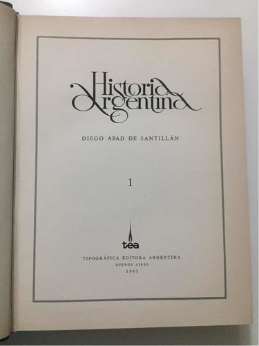 Historia Argentina Tomo 1 Diego Abad De Santillán (Usado)