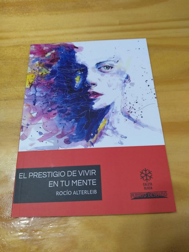 El Prestigio De Vivir En Tu Mente - Alterleib - C Oliva 2018