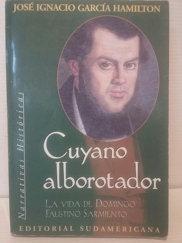 Cuyano Alborotador. José García Hamilton. (Usado)