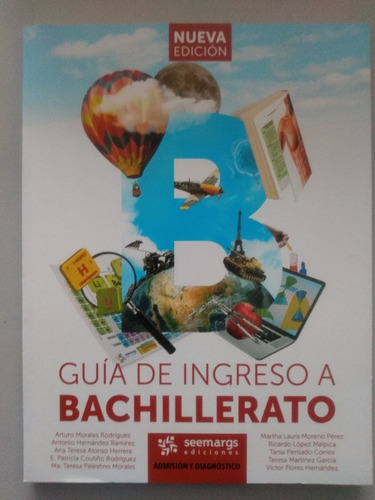 Guía De Ingreso A Bachillerato