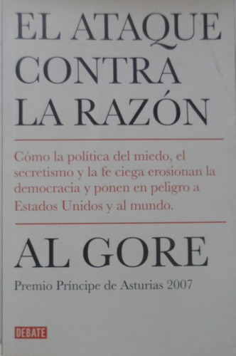 El Ataque Contra La Razón Al Gore