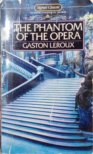 Gaston Leroux The Phantom Of The Opera