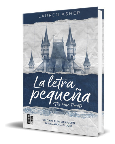 La Letra Pequeña, De Lauren Asher. Editorial Ediciones Martínez Roca, Tapa Blanda En Español, 2023
