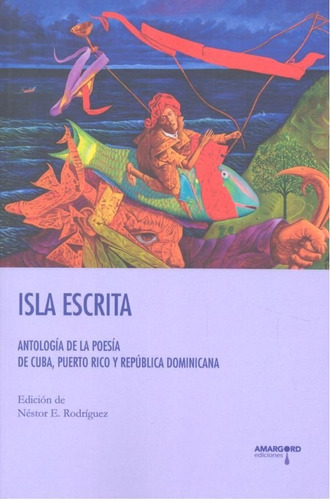 Isla Escrita, De Rodriguez,nestor. Editorial Amargord,ediciones, Tapa Blanda En Español