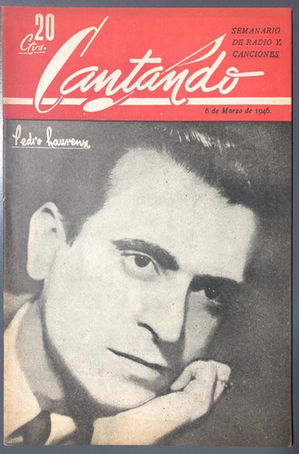 Cantando N° 40 Pedro Laurenz Magali Gardel 1946